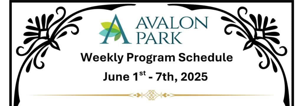 Senior Living Cottleville MO - Avalon Park’s Upcoming Events June 1st - June 7th