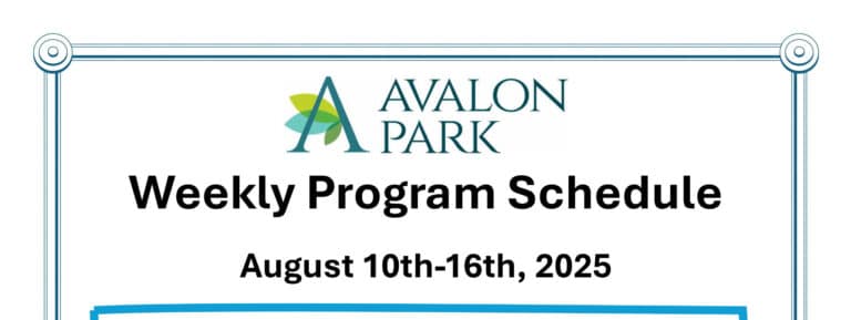 Senior Living Cottleville, MO - Avalon Park’s Upcoming Events Aug 10th - Aug 16th